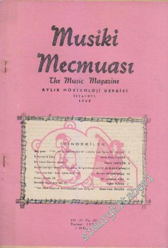 Musiki Mecmuası Aylık Müzikoloji Dergisi - Sayı: 357 32 Temmuz