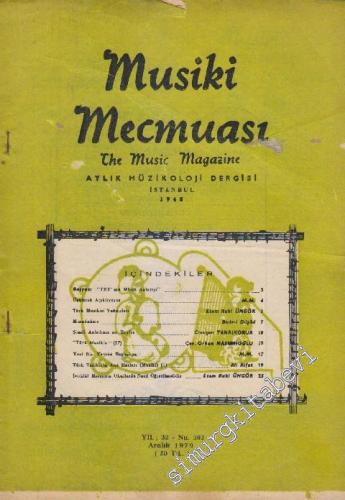Musiki Mecmuası Aylık Müzikoloji Dergisi - Sayı: 362 32 Aralık