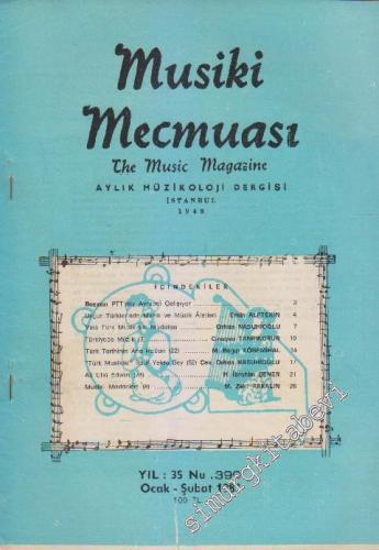 Musiki Mecmuası Aylık Müzikoloji Dergisi - Sayı: 399 36 Ocak - Şubat
