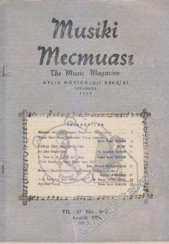 Musiki Mecmuası Aylık Müzikoloji Dergisi - Sayı: 407 37 Aralık