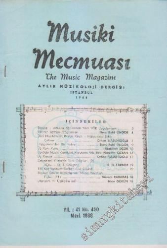 Musiki Mecmuası Aylık Müzikoloji Dergisi - Sayı: 420 41 Mart