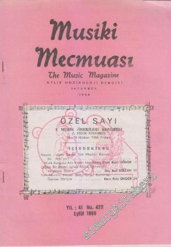 Musiki Mecmuası Aylık Müzikoloji Dergisi - Sayı: 422 41 Eylül
