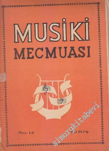 Musiki Mecmuası - Sayı: 14 2 Nisan
