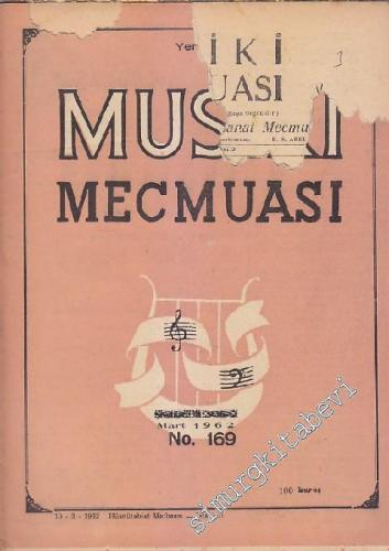Musiki Mecmuası - Sayı: 169 Yıl: 14 Mart