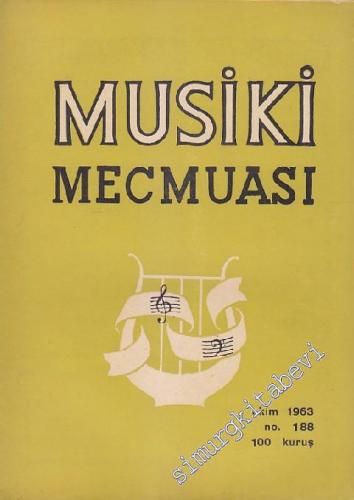Musiki Mecmuası - Sayı: 188 15 Ekim
