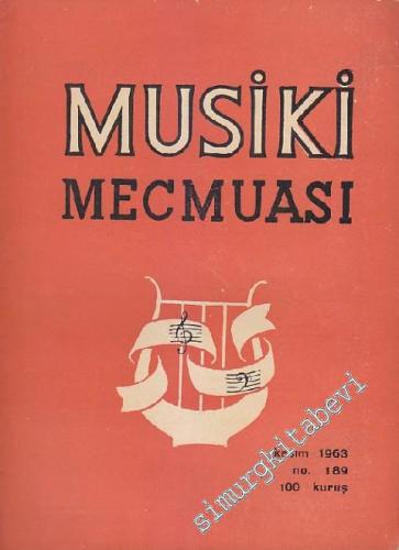 Musiki Mecmuası - Sayı: 189    15  Kasım