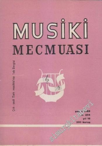 Musiki Mecmuası - Sayı: 204 Yıl: 16 Şubat