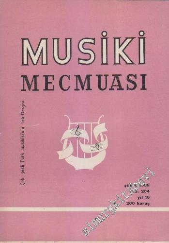 Musiki Mecmuası - Sayı: 204    Yıl: 16  Şubat