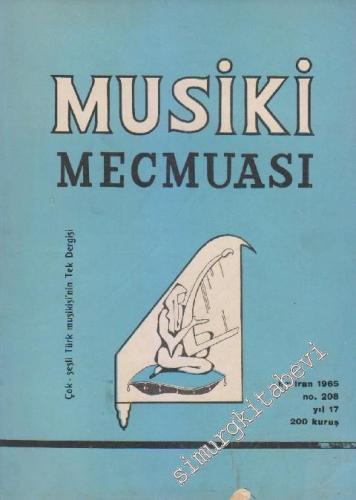 Musiki Mecmuası - Sayı: 208 17 Haziran