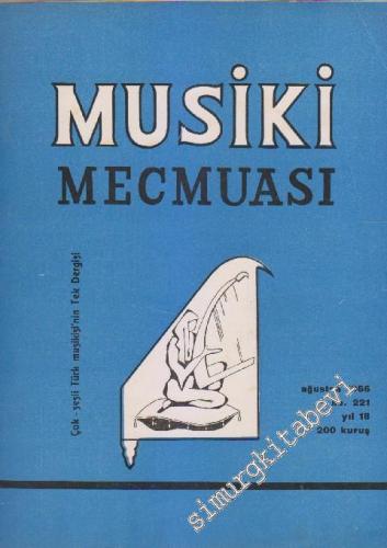 Musiki Mecmuası - Sayı: 221 18 Ağustos