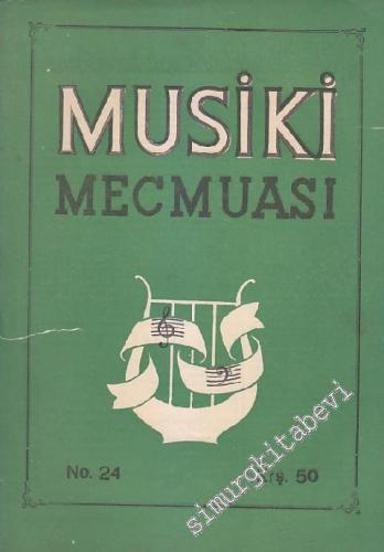 Musiki Mecmuası - Sayı: 24 2 Şubat