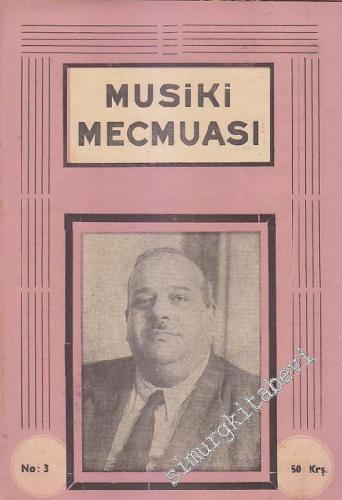 Musiki Mecmuası - Sayı: 3 1 Mayıs