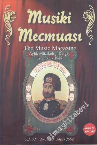 Musiki Mecmuası - Sayı: 460    51  Mart