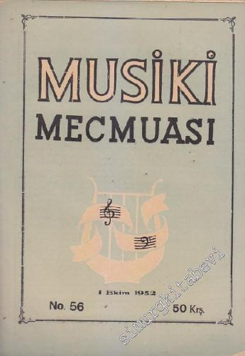Musiki Mecmuası - Sayı: 56 Yıl: 5 Ekim