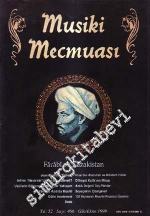 Musiki Mecmuası = The Music Magazine: Aylık Müzikoloji Dergisi Farabi 