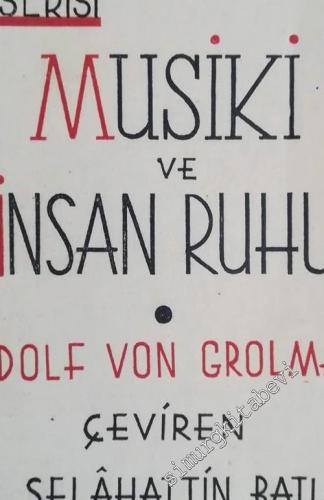 Musiki ve İnsan Ruhu -