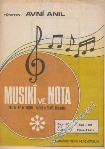 Musiki ve Nota - Eğitici Aylık Musıki - Radyo ve Sanat Mecmuası - Sayı