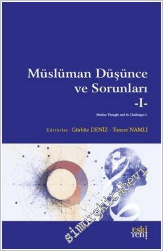 Müslüman Düşünce ve Sorunları 1 - 2025