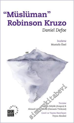 Müslüman Robinson Kruzo - Daniel Defoe - 2025