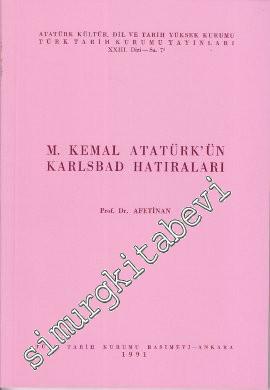 Mustafa Kemal Atatürk'ün Karlsbad Hatıraları -        1991