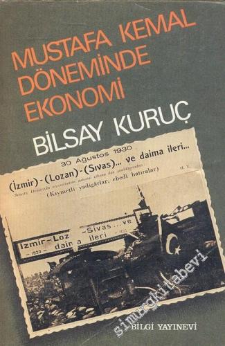 Mustafa Kemal Döneminde Ekonomi