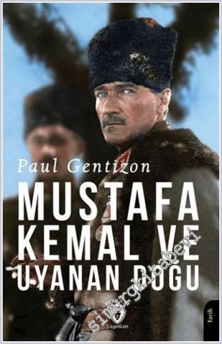 Mustafa Kemal ve Uyanan Doğu -        2026