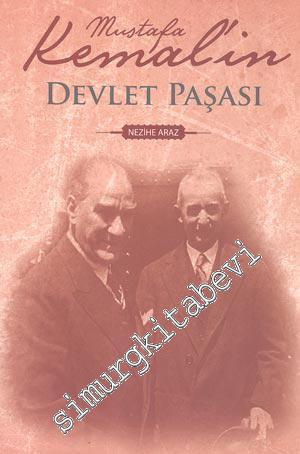 Mustafa Kemal'in Devlet Paşası