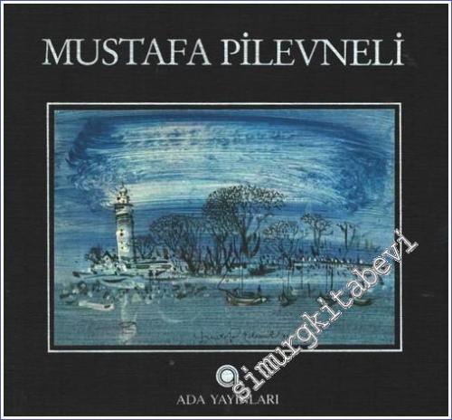 Mustafa Pilevneli -        1985