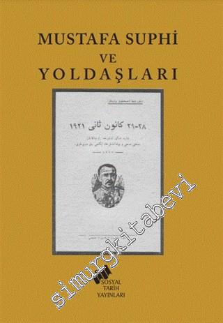 Mustafa Suphi ve Yoldaşları - 28 - 29 Ocak 1921'i Unutma