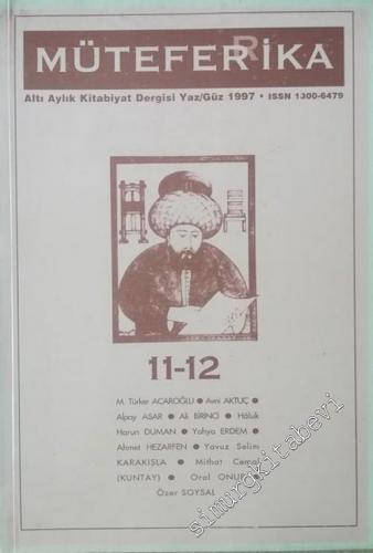 Müteferrika Kitabiyat Dergisi - Sayı: 11 - 12      Yaz / Güz  1997