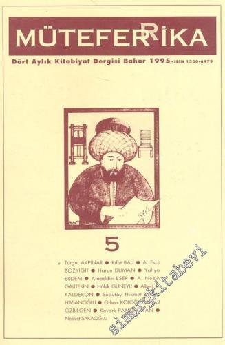 Müteferrika Kitabiyat Dergisi - Sayı: 5      Bahar