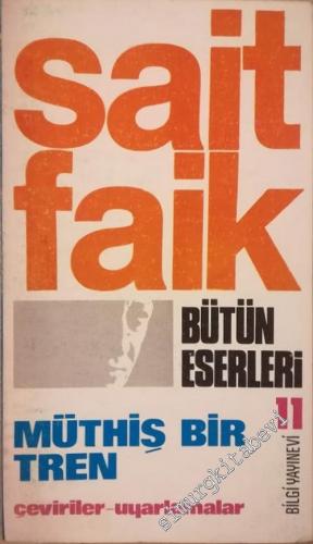 Müthiş Bir Tren: Çeviriler - Uyarlamalar -        1981