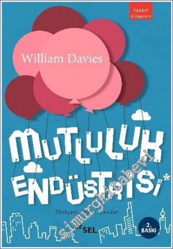 Mutluluk Endüstrisi - 2021