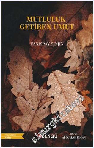 Mutluluk Getiren Umut -        2022