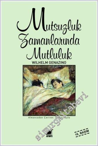 Mutsuzluk Zamanlarında Mutluluk