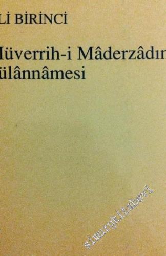 Müverrih-i Maderzadın Fülannamesi