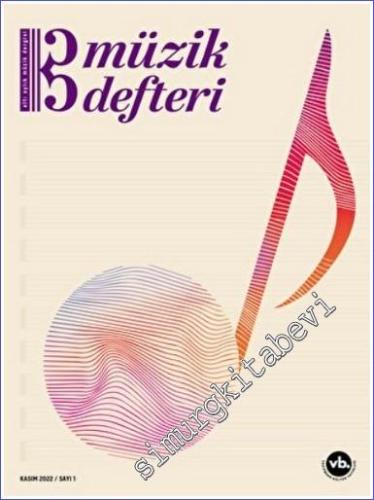Müzik Defteri - Sayı 1      Ekim 2022