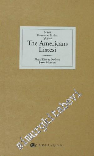 Müzik Kutusunun Parıltısı Eşliğinde The Americans Listesi -