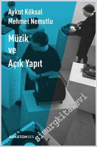 Müzik ve Açık Yapıt -        2025