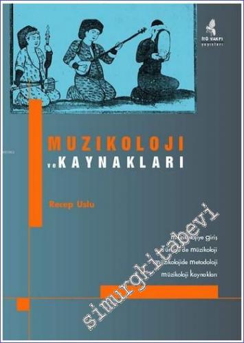 Müzikoloji ve Kaynakları