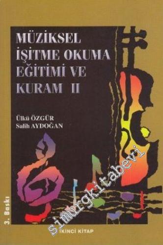 Müziksel İşitme, Okuma Eğitimi ve Kuram 2 -