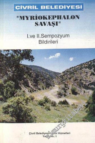 Myriokephalon Savaşı - I. ve II. Sempozyum Bildirileri -