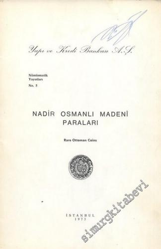 Nadir Osmanlı Madeni Paraları = Rare Ottoman Coins -        1973