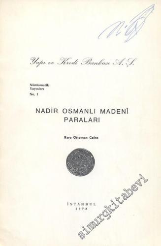 Nadir Osmanlı Madeni Paraları = Rare Ottoman Coins -