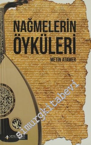 Nağmelerin Öyküleri -