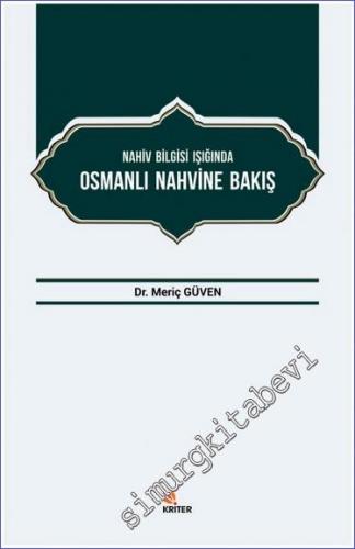 Nahiv Bilgisi Işığında Osmanlı Nahvine Bakış -        2018