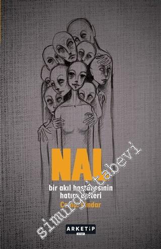 Nal : Bir Akıl Hastanesinin Hatıra Defteri -