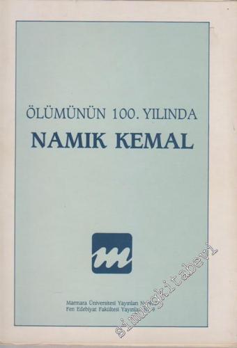 Namık Kemal: Ölümünün 100. Yılında -        1988