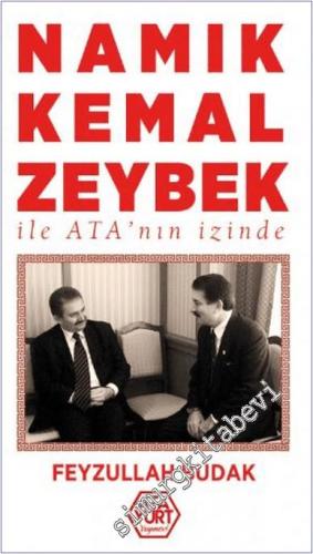 Namık Kemal Zeybek ile Ata'nın İzinde -        2024