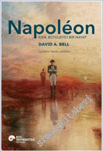 Napoleon - Kısa Büyüleyici Bir Hayat -        2024